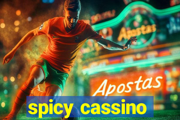 spicy cassino